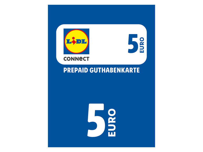 Lidl Connect Guthabenkarte über 5€ Discount Store für neue Produkte